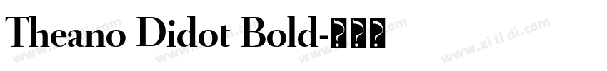 Theano Didot Bold字体转换